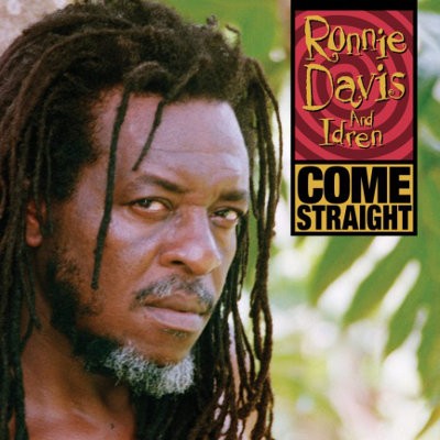 Ronnie Davis & Idren - Come Straight (Reedice 2018) 
