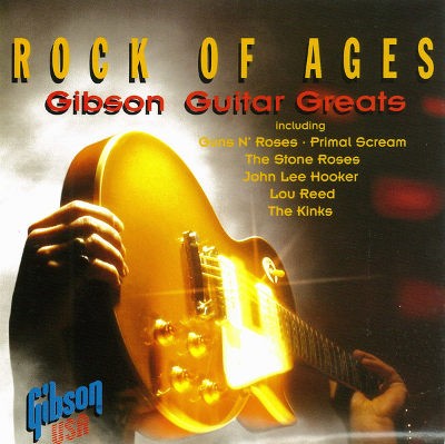 Various - Rock Of Ages-Gibson Guitar Greats 