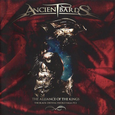 Ancient Bards - Alliance Of The Kings (The Black Crystal Sword Saga Pt.1) /2010