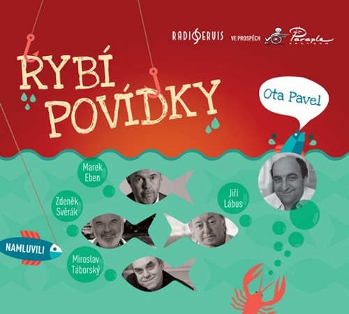 Ota Pavel - Rybí povídky (2014) 