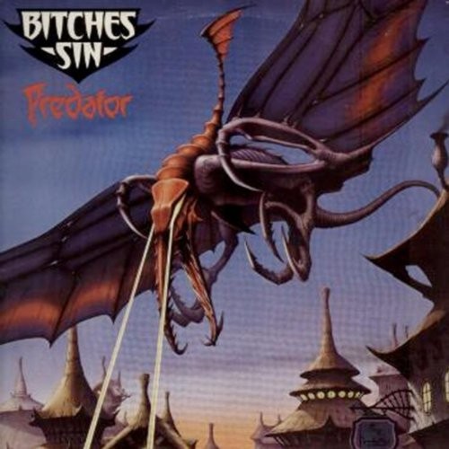 Bitches Sin - Predator/Digipack (2016) 