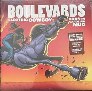 Boulevards - Electric Cowboy: Born In Carolina Mud (2022) - Limited Vinyl
