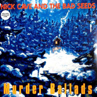 Nick Cave & The Bad Seeds - Murder Ballads (Edice 2015) - 180 gr. Vinyl 