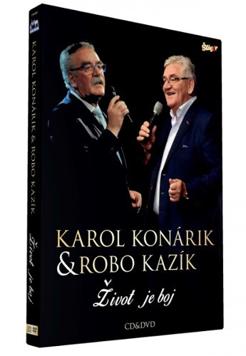 Karol Konárik a Robo Kazík - Život je boj (2021) /CD+DVD