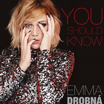 Emma Drobná - You Should Know (2017) 