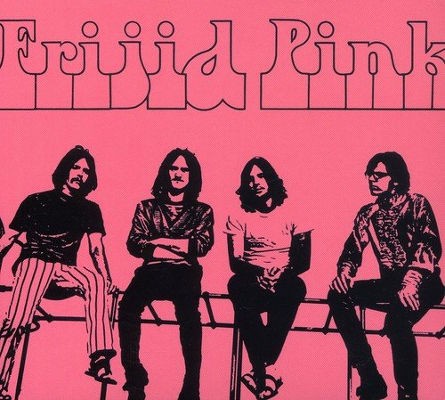 Frijid Pink - Frijid Pink (Remastered 2006) 