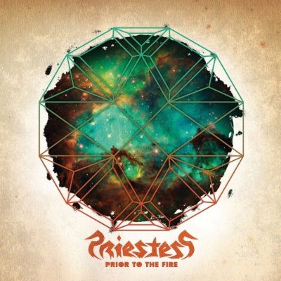 Priestess - Prior To The Fire (2010)