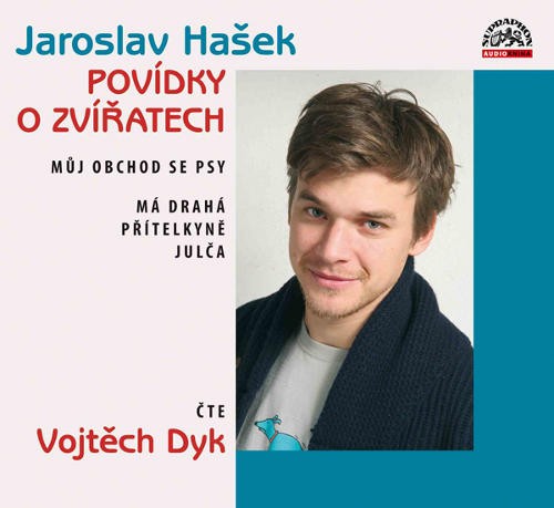 Hašek, Jaroslav/Vojtěch Dyk - Povídky o zvířatech (2013) 