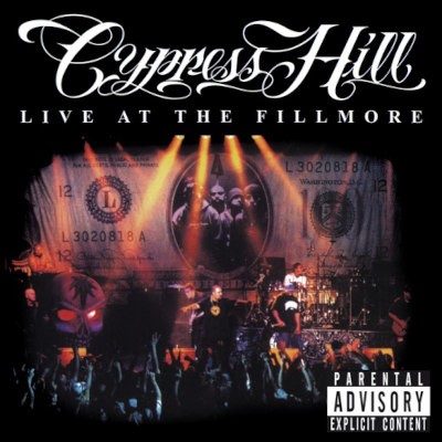 Cypress Hill - Live At The Fillmore (Reedice 2020)