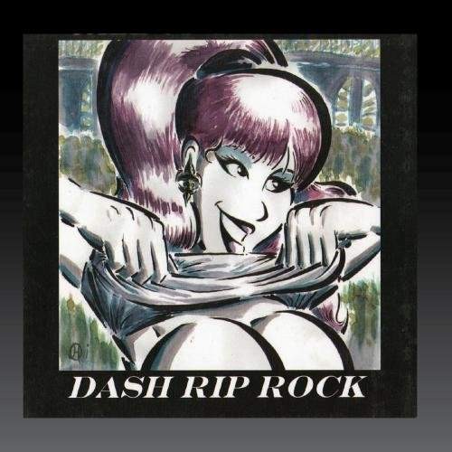 Dash Rip Rock - Call Of The Wild (2010)