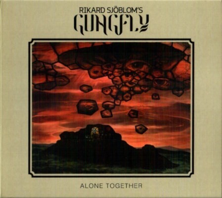 Rikard Sjöblom's Gungfly - Alone Together (Limited Digipack, 2020)