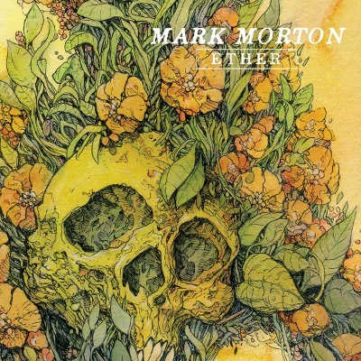 Mark Morton - Ether (EP, 2020)