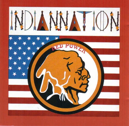 Indian Nation - Red Power 