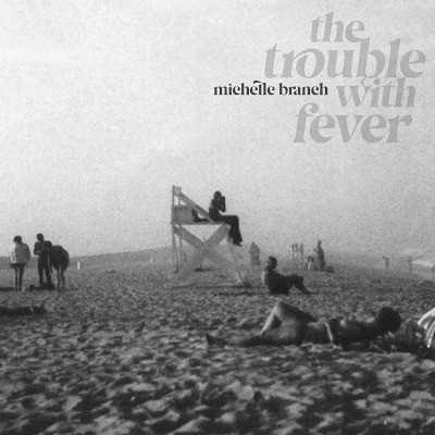 Michelle Branch - Trouble With Fever (2022) - Vinyl