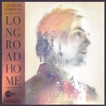 Charlie Simpson - Long Road Home (2014)