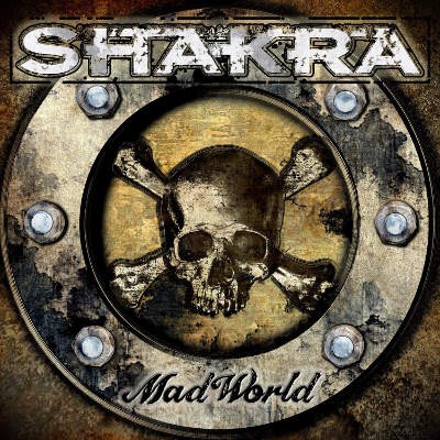 Shakra - Mad World (Digipack, 2020)