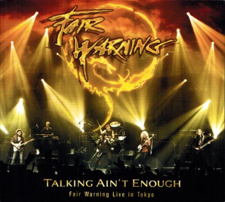 Fair Warning - Talking Ain't Enough Fair Warning Live In Tokyo (2010) /3CD