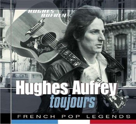 Hugues Aufray - Toujours (Remaster 2013) 