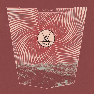 VAK - Loud Wind (Limited Edition, 2019) - Vinyl