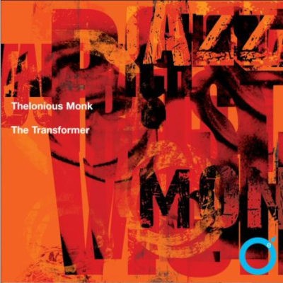 Thelonious Monk - Transformer (Edice 2016) /2CD