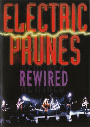 Electric Prunes - Rewired (2003) /DVD