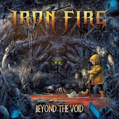 Iron Fire - Beyond The Void (Digipack, 2019)