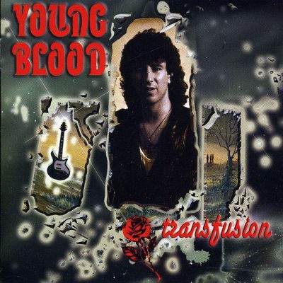 Young Blood - Transfusion 
