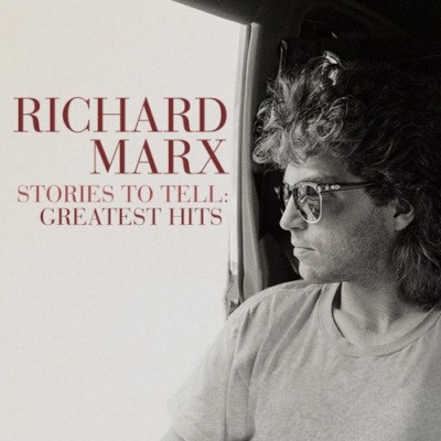 Richard Marx - Stories To Tell: Greatest Hits (Limited Clear Vinyl, 2022) - Vinyl