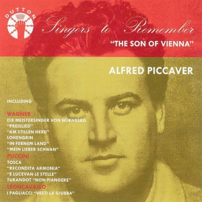 Alfred Piccaver - Son Of Vienna (2002) 