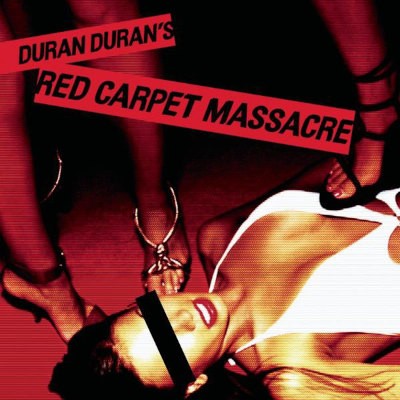 Duran Duran - Red Carpet Massacre (Edice 2022) - Vinyl