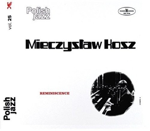 Mieczysław Kosz - Reminiscence (Polish Jazz) 
