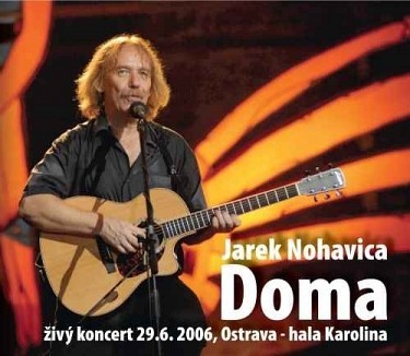 Jaromír Nohavica - Doma /CD+DVD (2006)