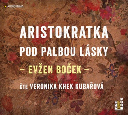 Evžen Boček - Aristokratka pod palbou lásky (CD-MP3, 2022)