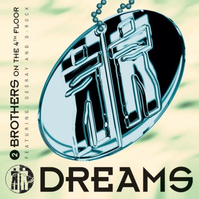 2 Brothers On The 4th Floor - Dreams (30th Anniversary Expanded Edition 2022) - 180 gr. Vinyl