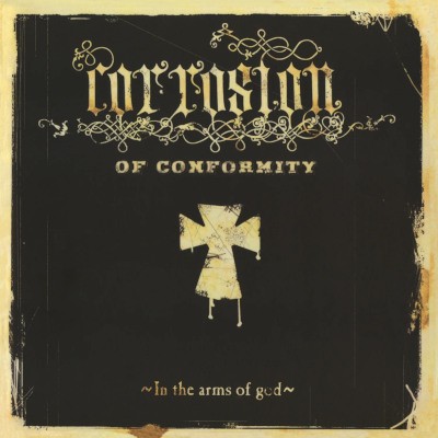 C.O.C (Corrosion Of Conformity) - In The Arms Of God (Limited Edition 2024) - 180 gr. Vinyl