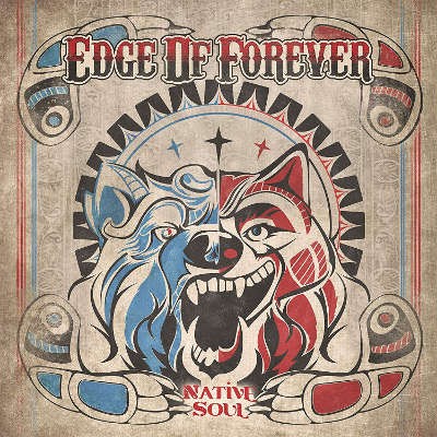 Edge Of Forever - Native Soul (2019)
