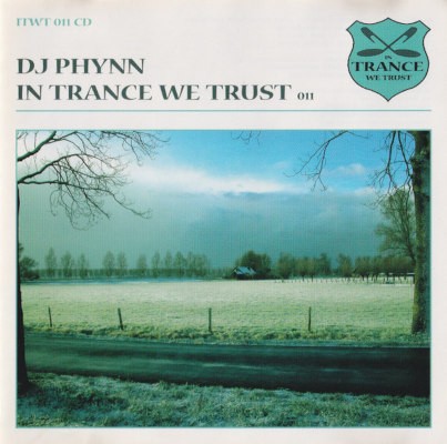 DJ Phynn - In Trance We Trust 011 (2006)