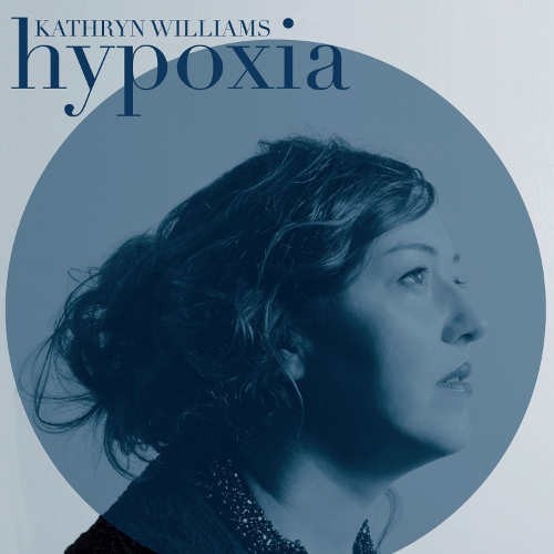 Kathryn Williams - Hypoxia/Vinyl 