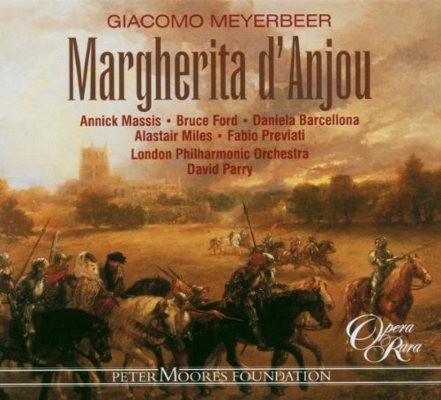 Giacomo Meyerbeer - Margherita d'Anjou (1998)