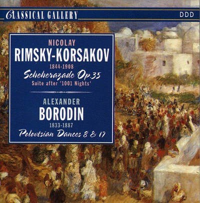 Nikolaj Rimskij-Korsakov, Alexander Borodin - Šeherezáda op. 35 / Polovecké tance (2013)
