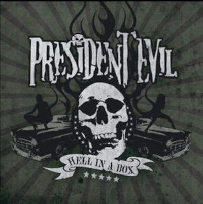 President Evil - Hell In A Box (2007)