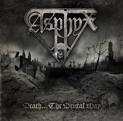 Asphyx - Death ...The Brutal Way (2009)