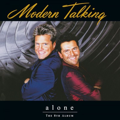 Modern Talking - Alone - The 8th Album (Limited Edition 2023) - 180 gr. Vinyl