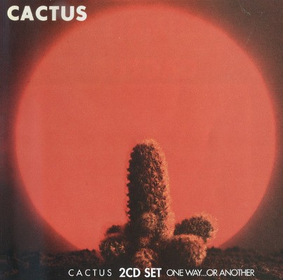 Cactus - Cactus / One Way… Or Another (2CD, Edice 2013) 