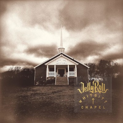 Jelly Roll - Whitsitt Chapel (2023) - Vinyl