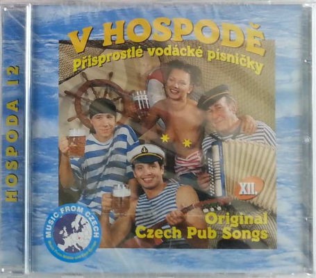 Various Artists - V hospodě 12. (Přisprostlé vodácké písničky) /2005