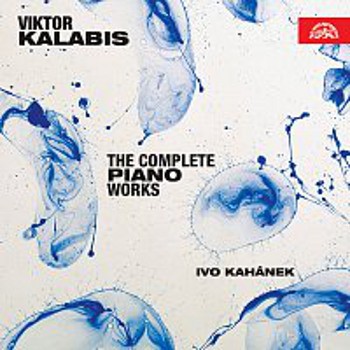 Viktor Kalabis - Kompletní dílo pro klavír (2019)