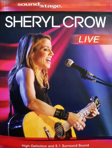Sheryl Crow - Sound Stage: Sheryl Crow - Live (2008) /DVD