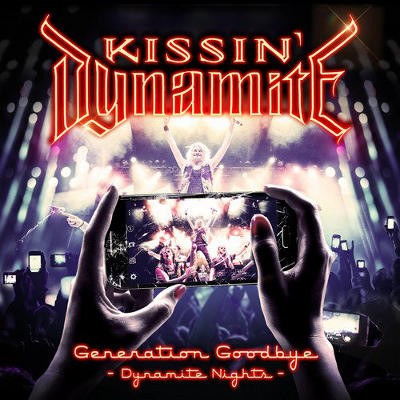 Kissin' Dynamite - Generation Goodbye - Dynamite Nights (2CD+Blu-ray, 2017) 