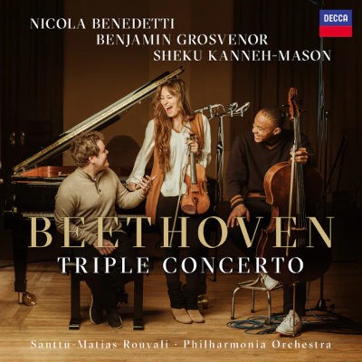 Ludwig Van Beethoven / Nicola Benedetti, Sheku Kanneh-Mason, Benjamin Grosvenor - Trojkoncert, Op. 56 / Triple Concerto, Op. 56 (2024)